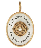 Heather Moore "Let Your Heart Be Your Compass" Oval Charm