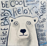 Life Rule No. 4 "Be Cool, Relax"
