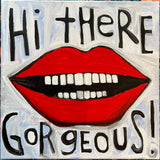 "... Gorgeous!"