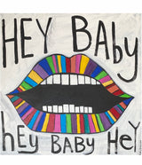 "Hey Baby Hey"