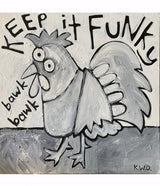 "Keep It Funky"