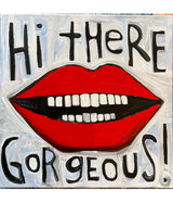 "... Gorgeous!"