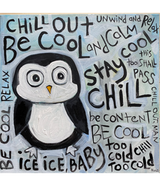Life Rule No. 2 "Be Cool, Chill Out"