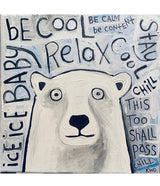 Life Rule No. 4 "Be Cool, Relax"